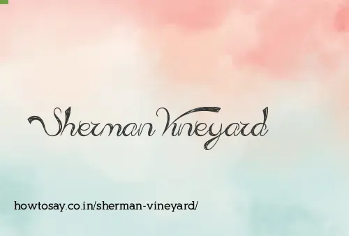 Sherman Vineyard