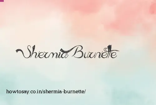 Shermia Burnette