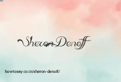 Sheron Denoff