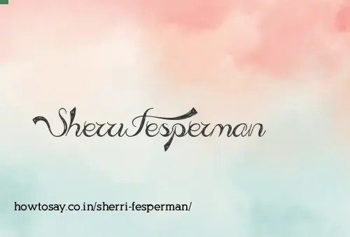 Sherri Fesperman