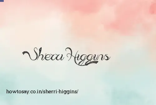 Sherri Higgins