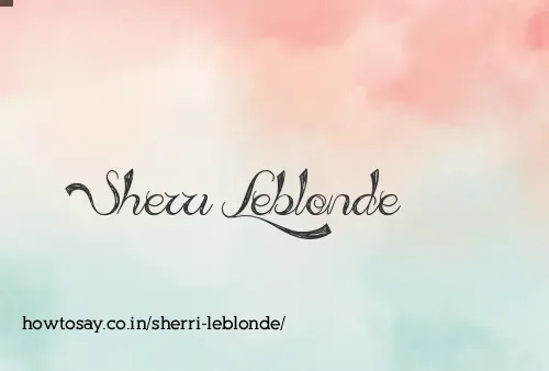 Sherri Leblonde