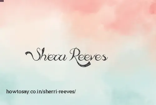 Sherri Reeves