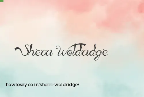Sherri Woldridge