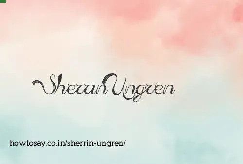 Sherrin Ungren