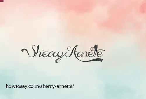 Sherry Arnette