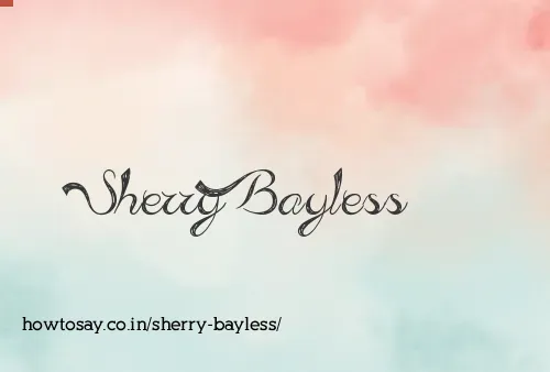 Sherry Bayless