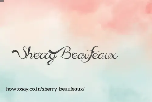 Sherry Beaufeaux