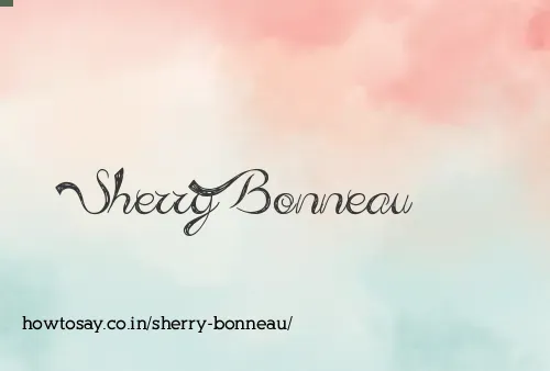 Sherry Bonneau