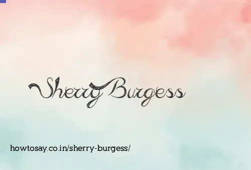 Sherry Burgess