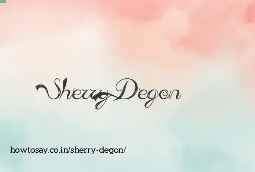 Sherry Degon