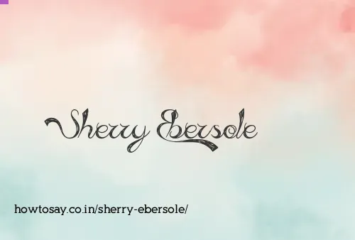 Sherry Ebersole