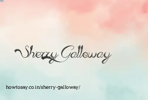 Sherry Galloway