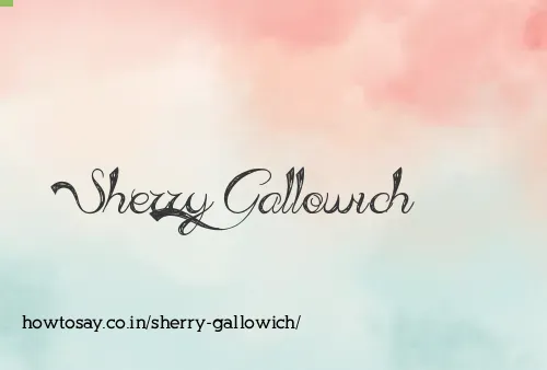 Sherry Gallowich