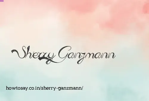 Sherry Ganzmann