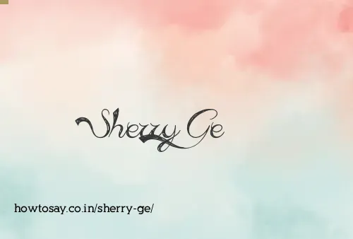 Sherry Ge