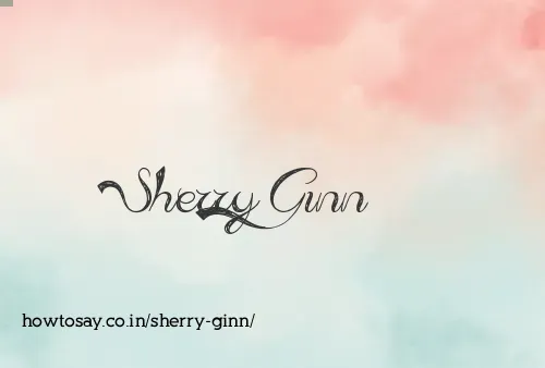 Sherry Ginn