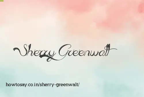 Sherry Greenwalt