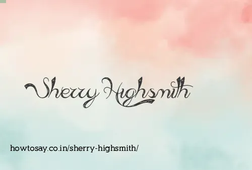 Sherry Highsmith