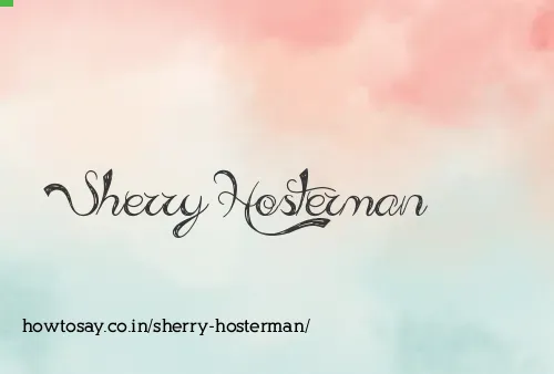 Sherry Hosterman