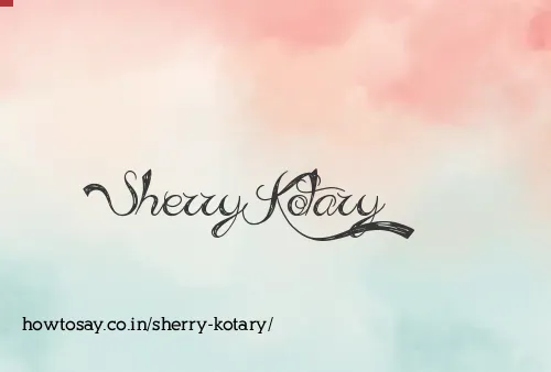 Sherry Kotary