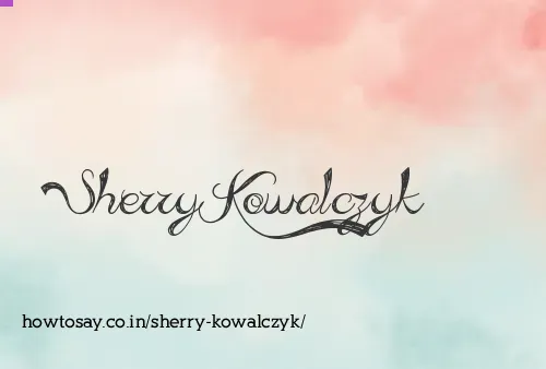 Sherry Kowalczyk