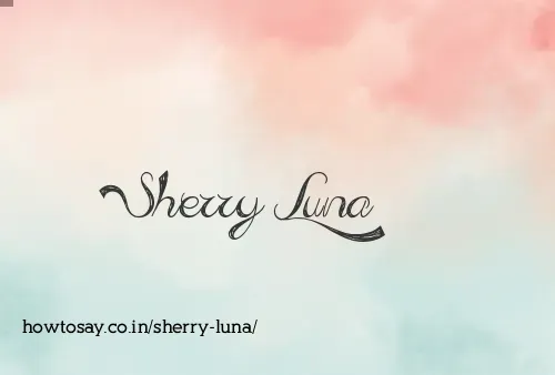 Sherry Luna