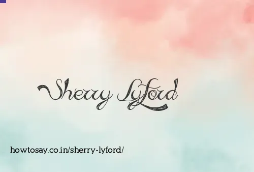 Sherry Lyford