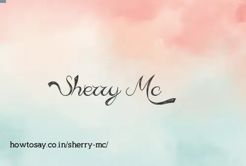 Sherry Mc