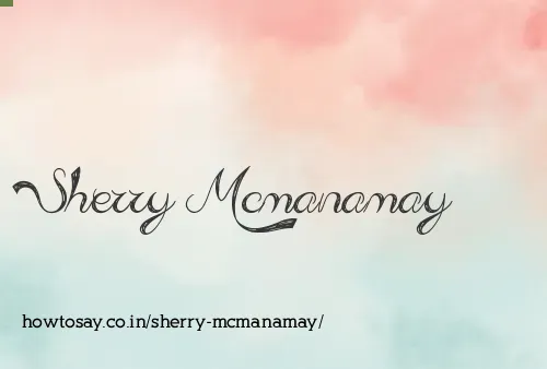 Sherry Mcmanamay
