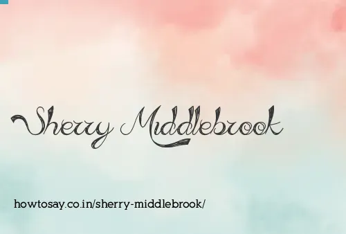 Sherry Middlebrook