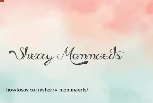 Sherry Mommaerts