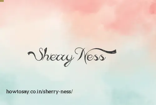 Sherry Ness