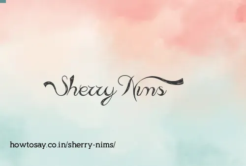 Sherry Nims