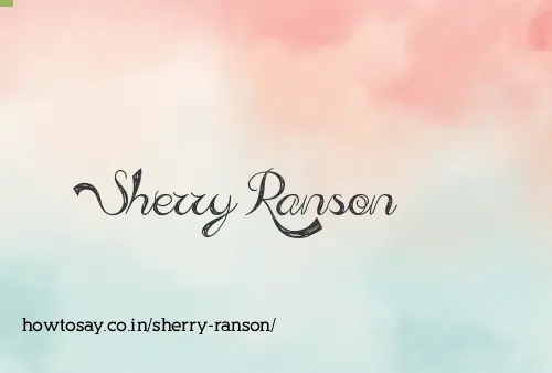 Sherry Ranson