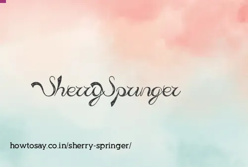 Sherry Springer