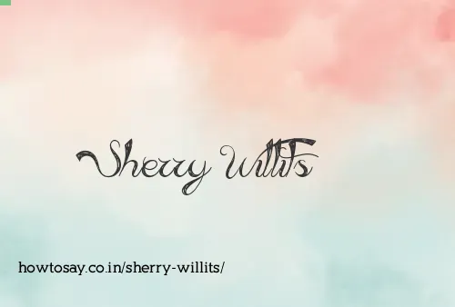 Sherry Willits