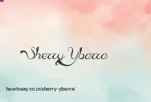 Sherry Ybarra