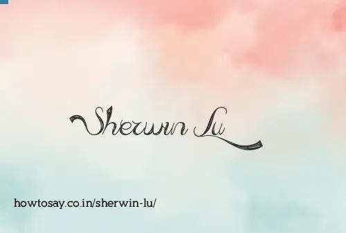 Sherwin Lu