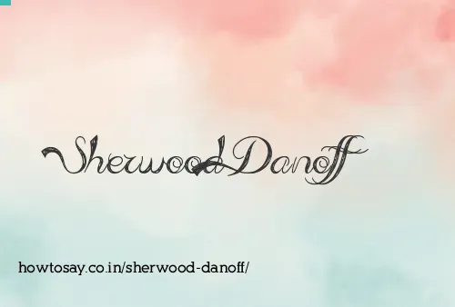 Sherwood Danoff