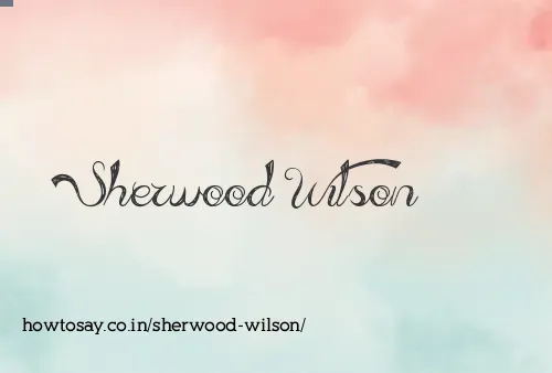 Sherwood Wilson