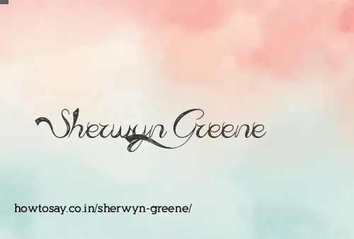 Sherwyn Greene