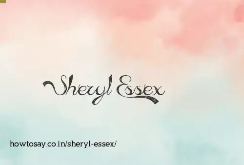 Sheryl Essex
