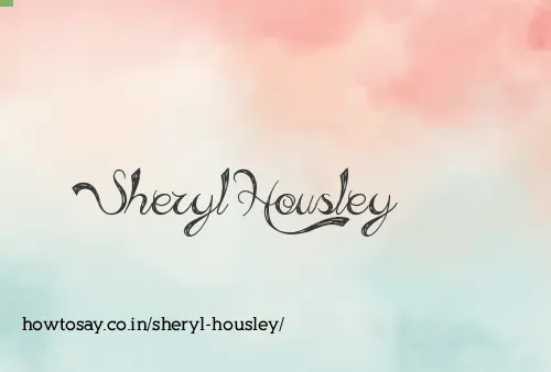 Sheryl Housley