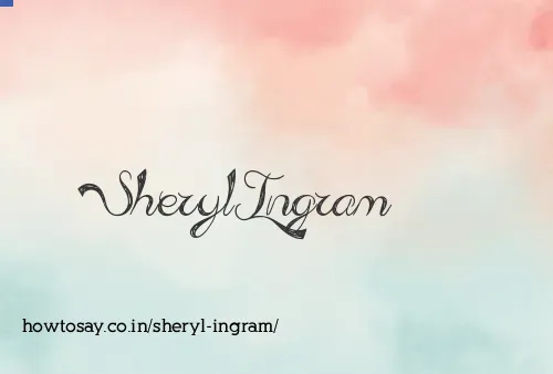 Sheryl Ingram