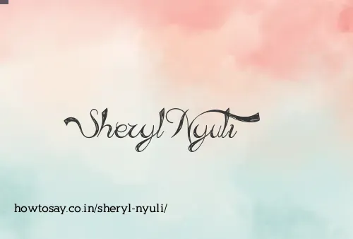 Sheryl Nyuli