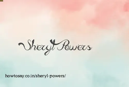 Sheryl Powers