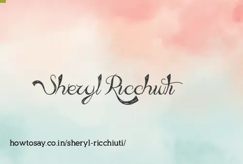 Sheryl Ricchiuti