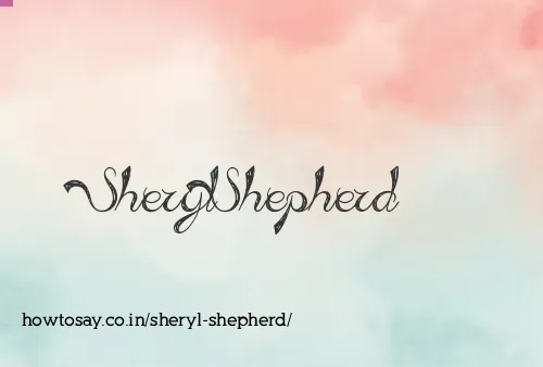 Sheryl Shepherd