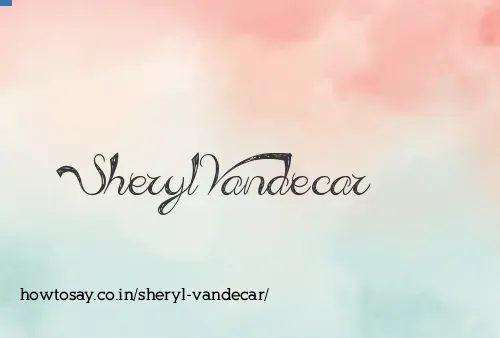 Sheryl Vandecar